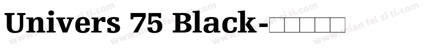 Univers 75 Black字体转换